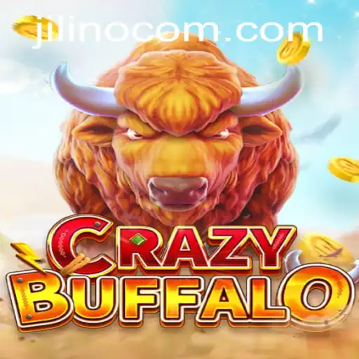 Unveiling the Thrills of CRAZYBUFFALO: Dive into the World of Jilino
